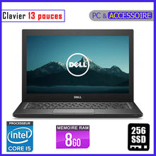 Charger l&#39;image dans la galerie, DELL E7280 / Core i5 - RAM 8gb - 256gb SSD / Processeur 2.5 GHZ - Ecran 13 pouces / 6è et 7è Génération
