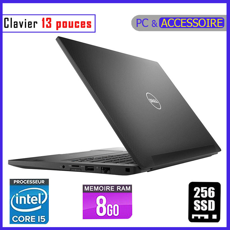 DELL E7280 / Core i5 - RAM 8gb - 256gb SSD / Processeur 2.5 GHZ - Ecran 13 pouces / 6è et 7è Génération