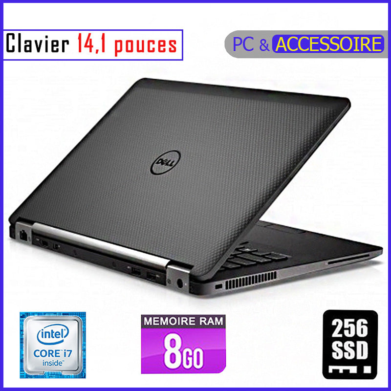 DELL E7470 - Core i7 - RAM 8gb - 256gb SSD / Processeur 2.7 GHZ - Ecran 14.1 pouces - Clavier Lumineux / 6ème Génération